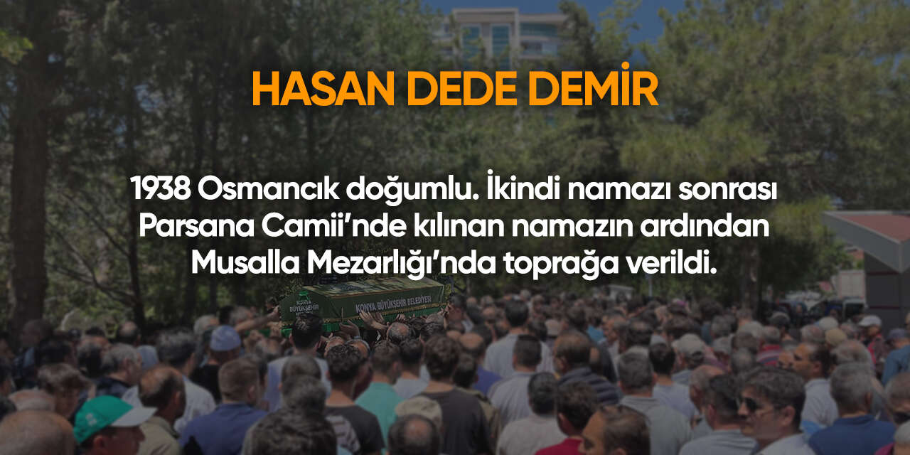Konya'da bugün vefat edenler | 22 Eylül 2026 11